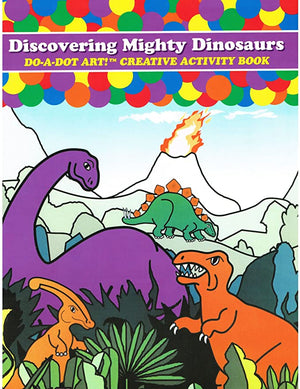 Do A Dot Mighty Dinosaurs Coloring Book